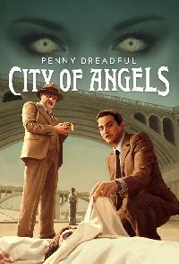 Penny Dreadful City Of Angels